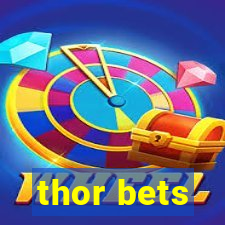 thor bets